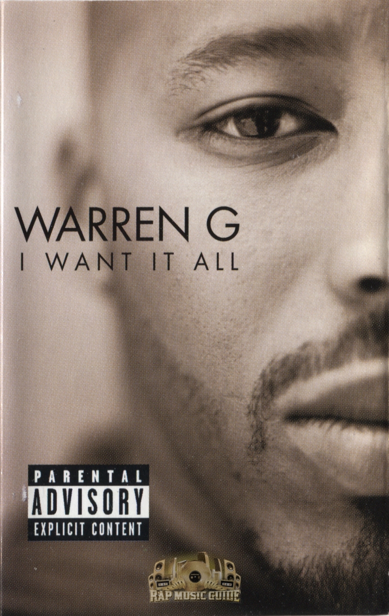 Warren G - I Want It All: Cassette Tape | Rap Music Guide